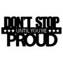 Wallity Don't Stop Until You're Proud Escultura de pared metálica negra